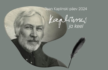 Jaan Kaplinski päev 2024. Kaplinski ja keel.