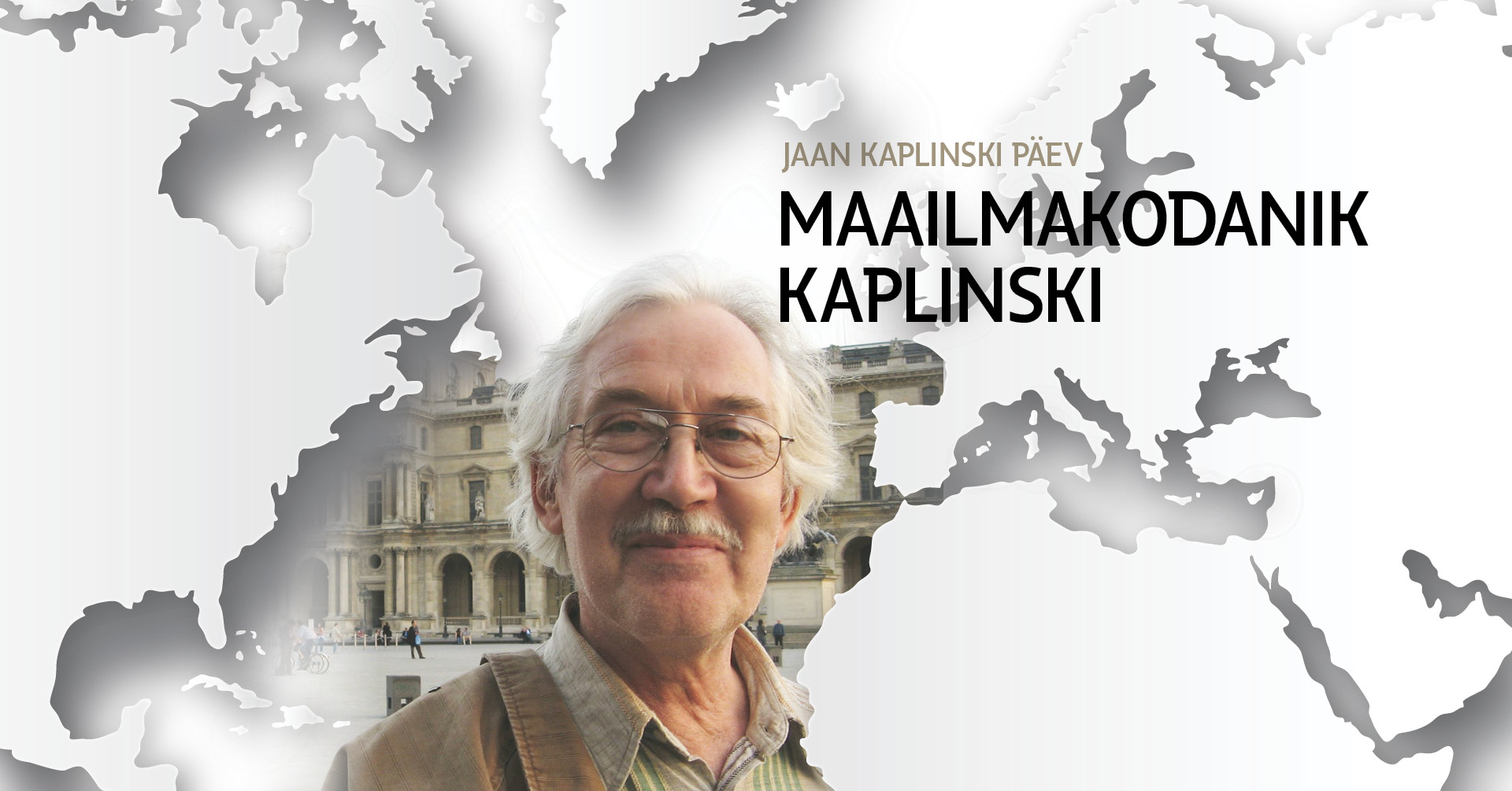 Jaan Kaplinski päev 2026: Maailmakodanik Kaplinski